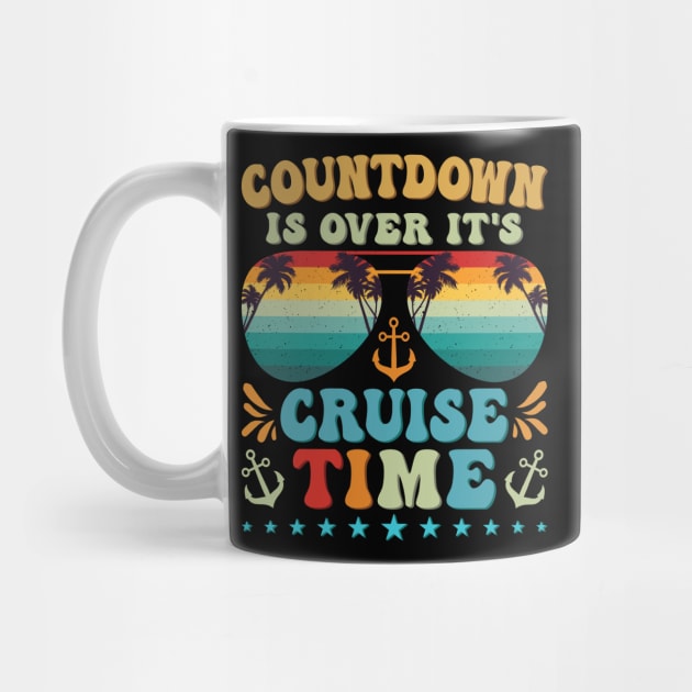 Cruise Squad 2024 Shirt Countdown Is Over It's Cruise Time by Sowrav